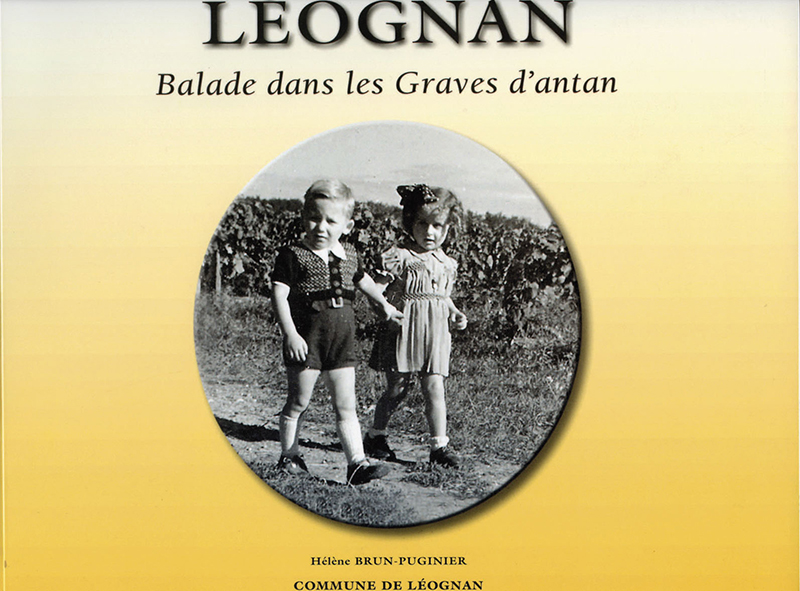 Léognan, balade dans les Graves d'antan